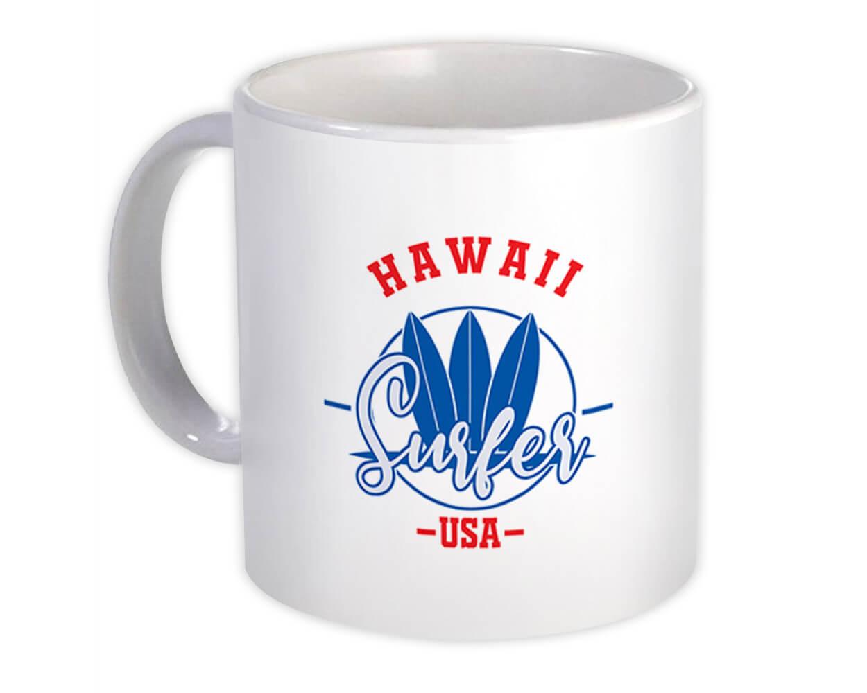 Gift Mug : Hawaii USA Surfer Tropical Souvenir Travel