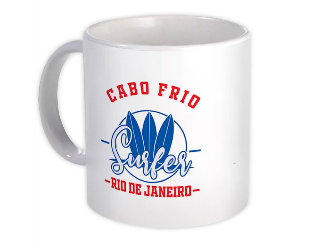 Gift Mug : Cabo Frio Brasil Surfer Tropical Souvenir Travel