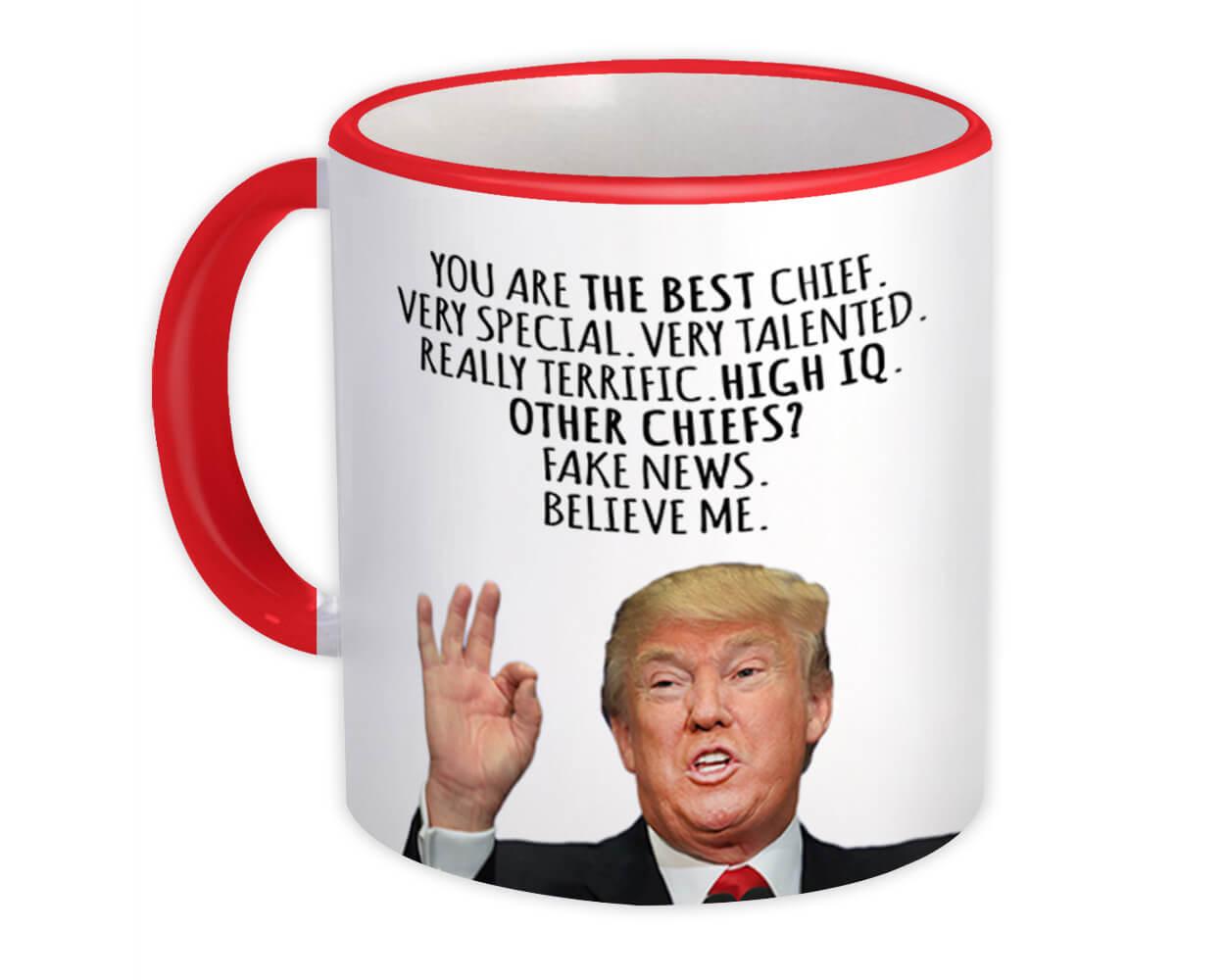 Gift Mug : CHIEF Funny Trump Best Birthday Christmas Jobs