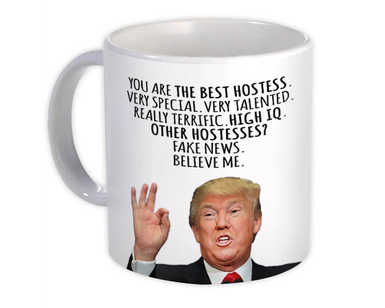 Gift Mug : HOSTESS Funny Trump Best Birthday Christmas Jobs