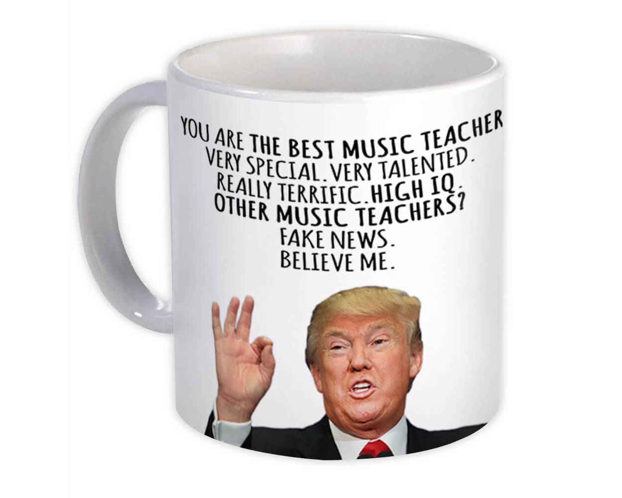 Gift Mug : MUSIC TEACHER Funny Trump Best Birthday Christmas Jobs