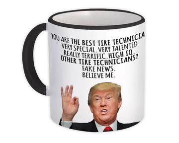 TIRE TECHNICIAN Funny Trump : Gift Mug Best Birthday Christmas Jobs