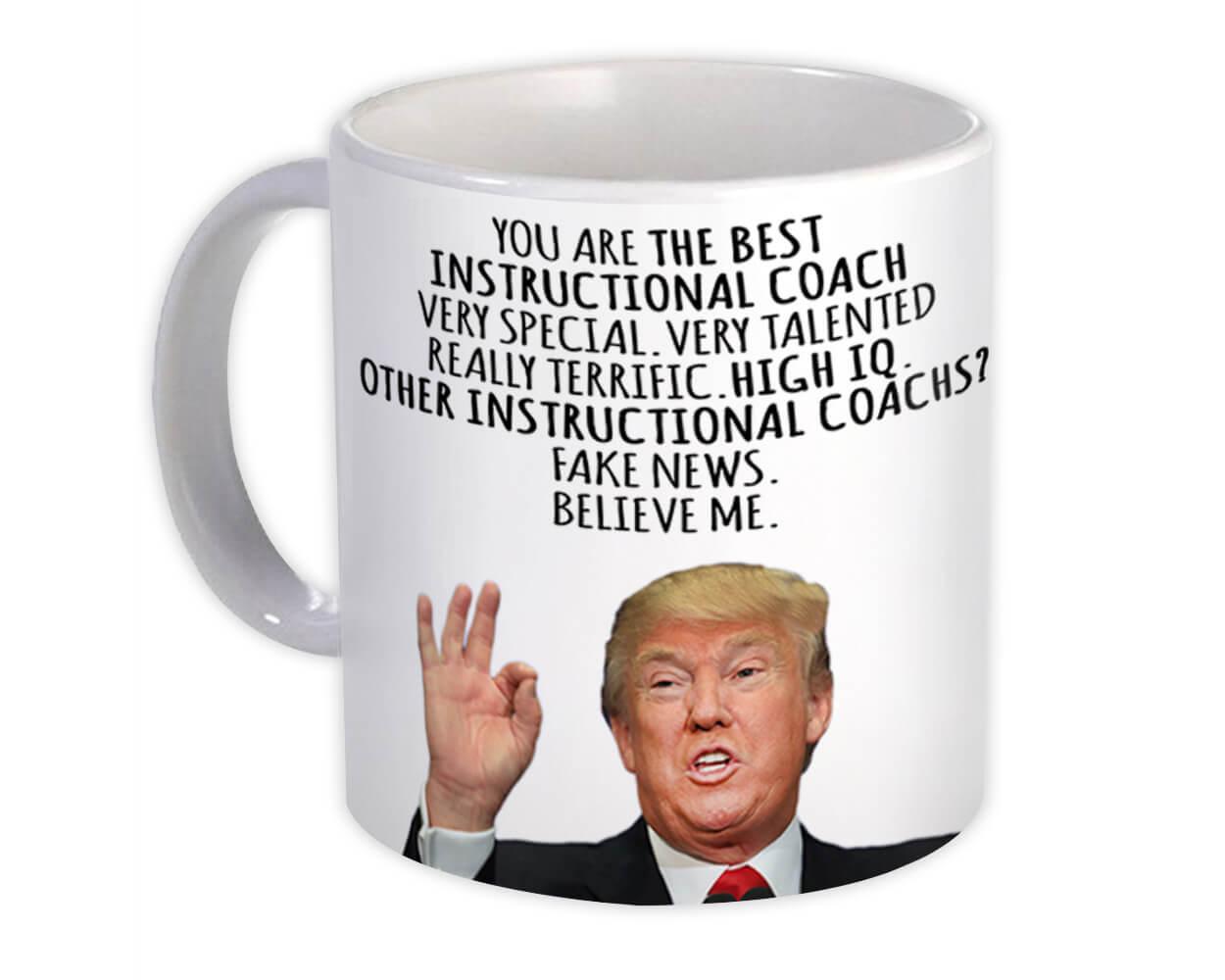 Gift Mug : INSTRUCTIONAL COACH Funny Trump Best Birthday Christmas Jobs