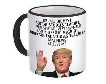 SOCIAL STUDIES TEACHER Funny Trump : Gift Mug Best Birthday Christmas Jobs