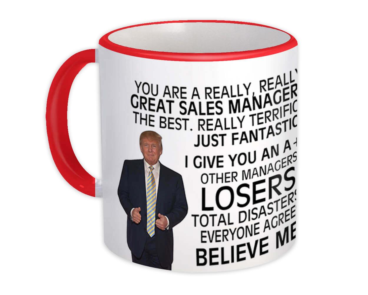 Gift Mug : SALES MANAGER Funny Trump Great Birthday Christmas Jobs