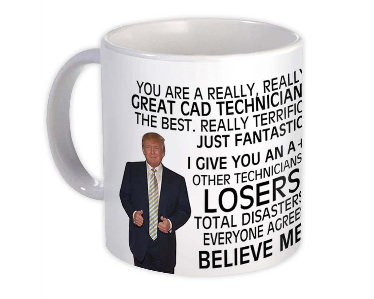 Gift Mug Best Birthday Christmas Jobs CAD TECHNICIAN Funny Trump 