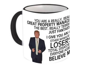PROPERTY MANAGER Funny Trump : Gift Mug Great Birthday Christmas Jobs