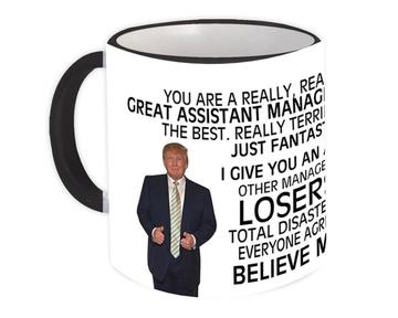 ASSISTANT MANAGER Funny Trump : Gift Mug Great Birthday Christmas Jobs