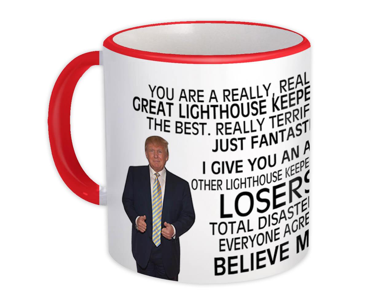Details about   LIGHTHOUSE KEEPER Gift Funny Trump Mug Great Birthday Christmas Jobs 