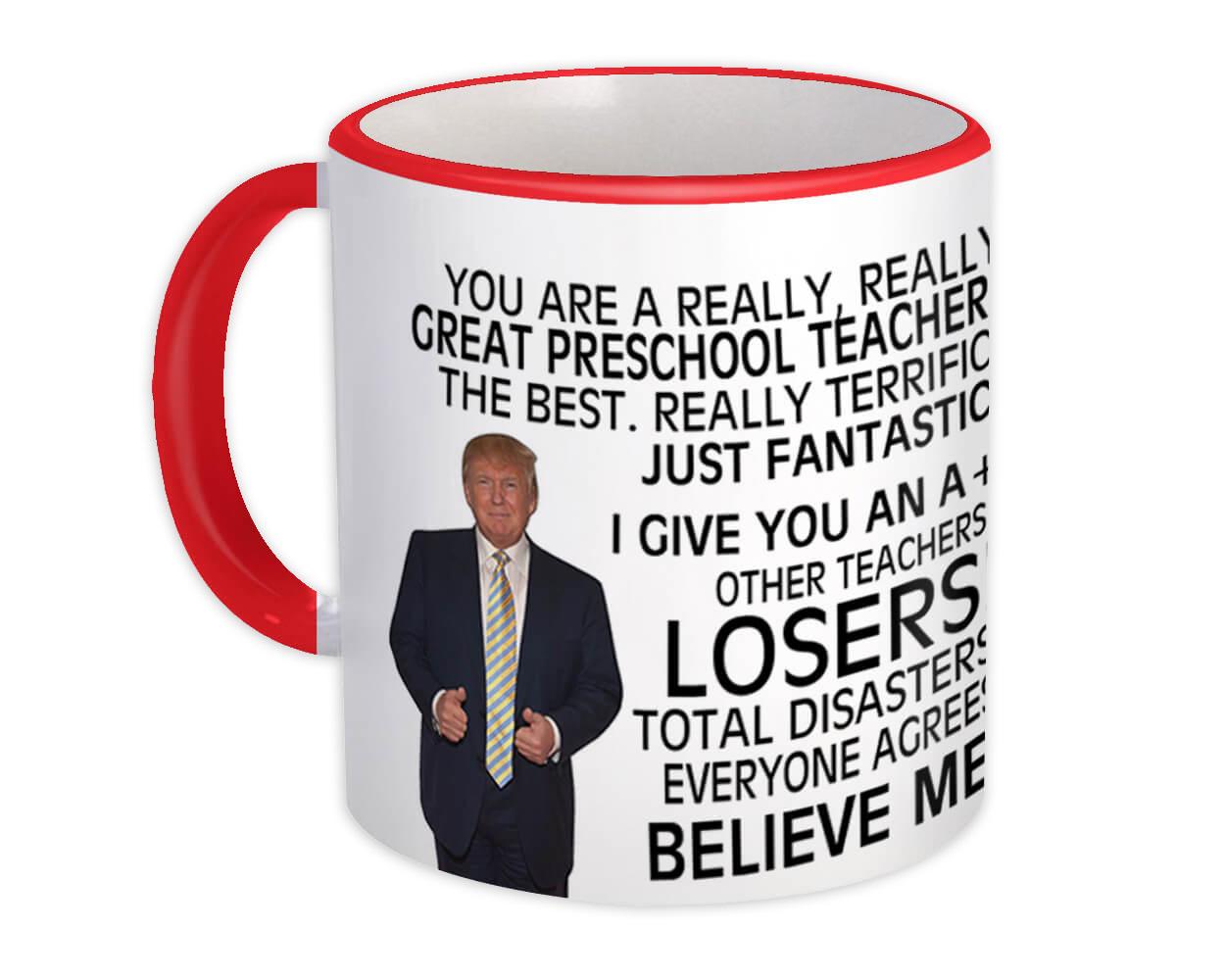 Gift Mug : PRESCHOOL TEACHER Funny Trump Great Birthday Christmas Jobs