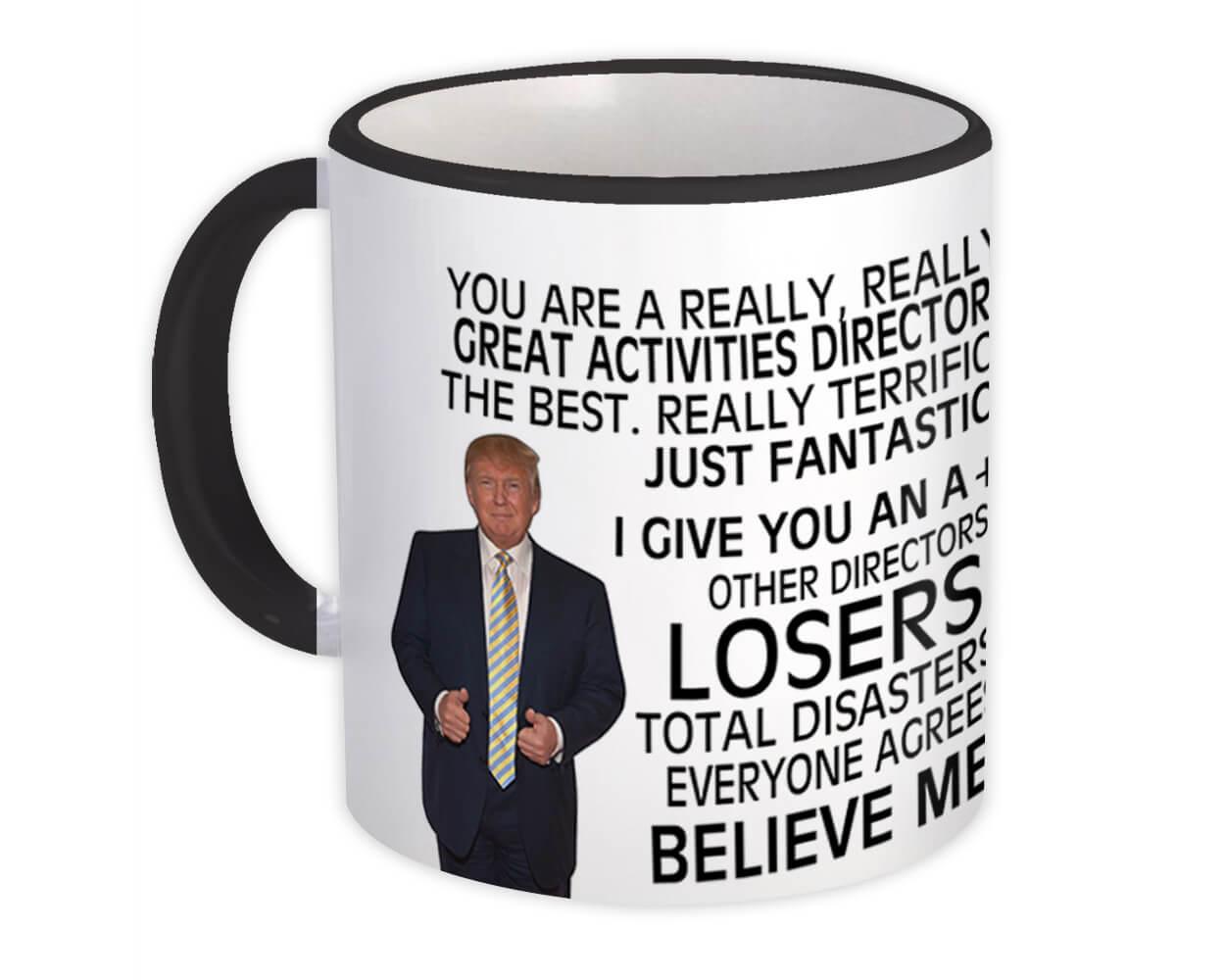 ACTIVITIES DIRECTOR Funny Trump : Gift Mug Great Birthday Christmas Jobs
