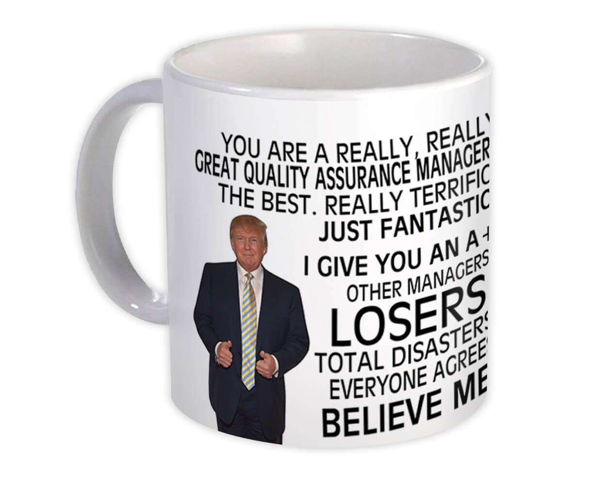 Gift Mug : QUALITY ASSURANCE MANAGER Funny Trump Great Birthday Christmas Jobs