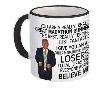 Gift for Marathon Runner : Gift Mug Donald Trump Great Marathon Runner Funny Christmas