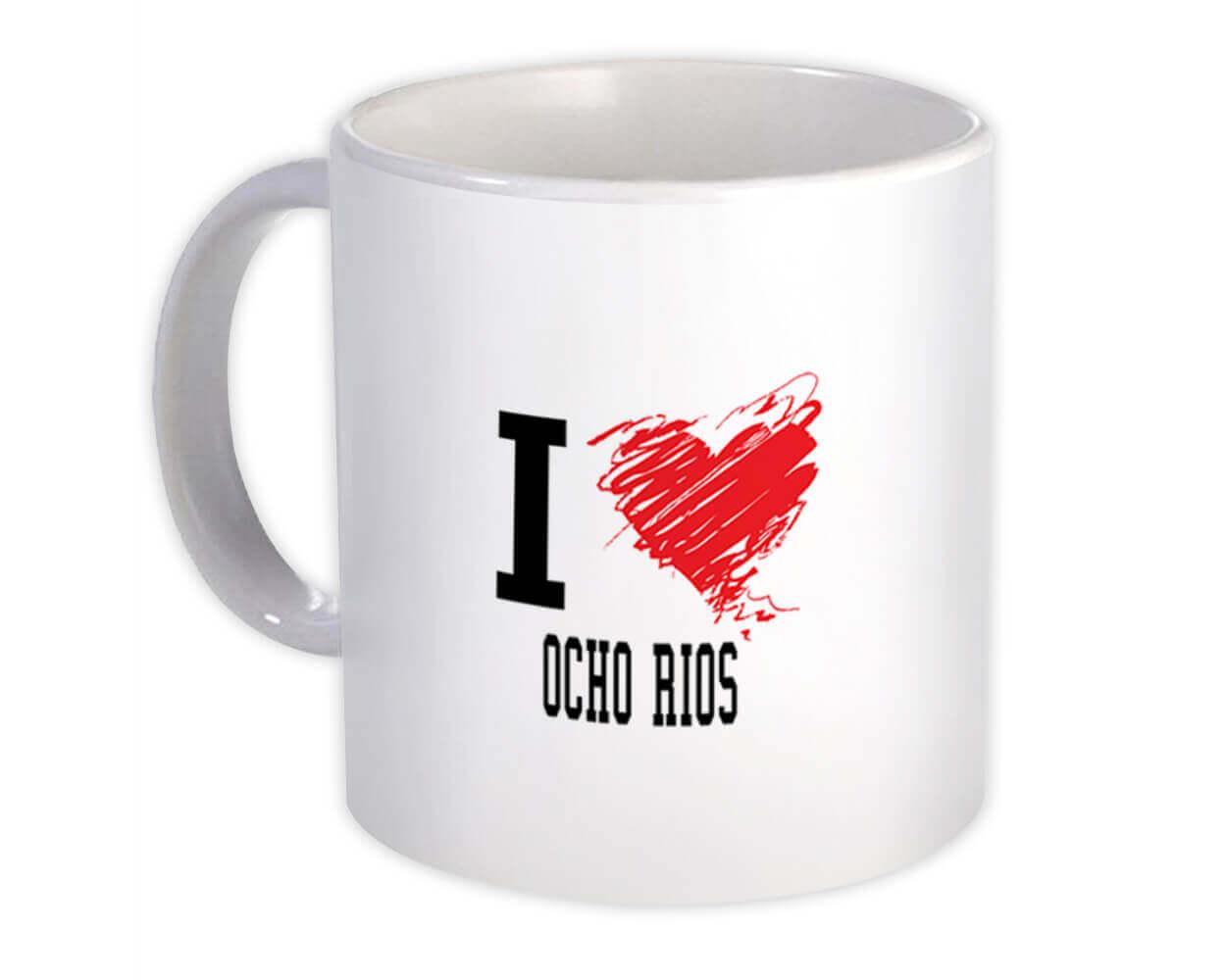 Gift Mug : I Love Ocho Rios Jamaica Tropical Beach Travel Souvenir