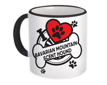 Bavarian Mountain Scent Hound: Gift Mug Dog Breed Pet I Love My Cute Puppy Dogs Pets Decorative