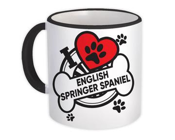 English Springer Spaniel: Gift Mug Dog Breed Pet I Love My Cute Puppy Dogs Pets Decorative