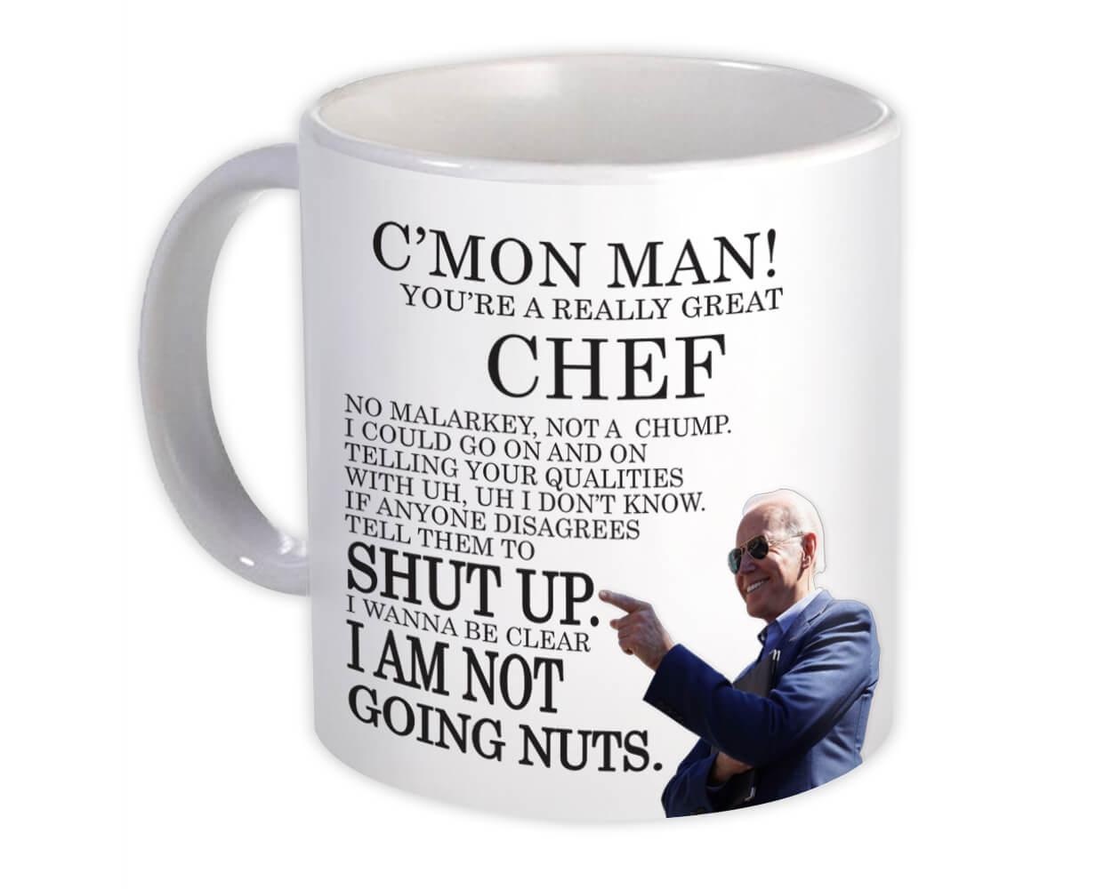 Gift Mug: CHEF Funny Biden Great