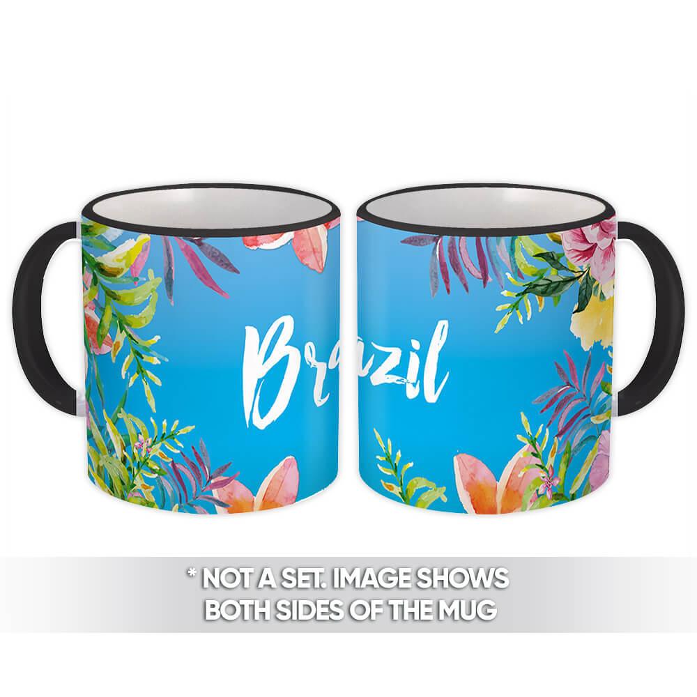 Gift Mug : Flowers Brazil Tour Souvenir Tropical Botanical Travel Country