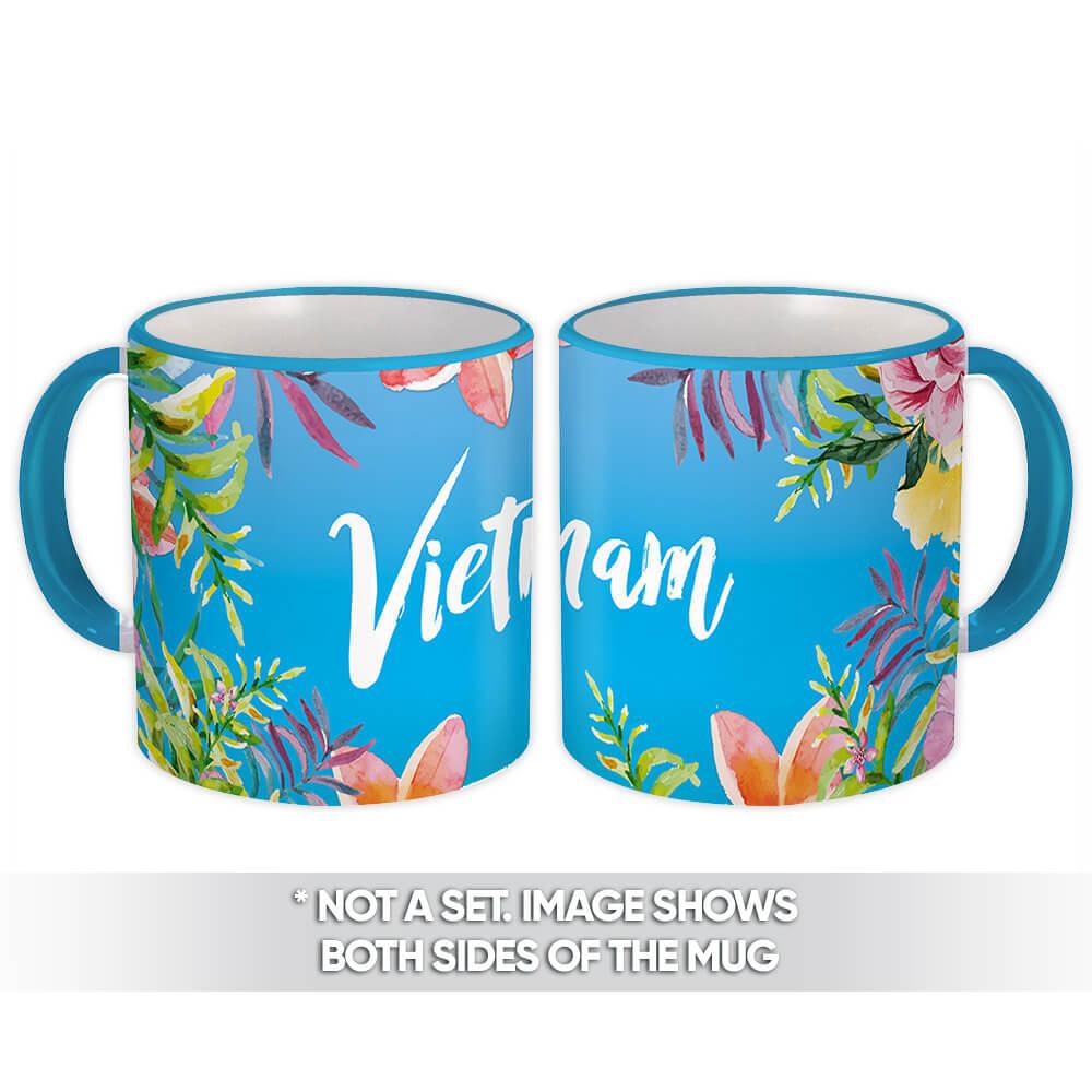 Gift Mug : Flowers Vietnam Tour Souvenir Tropical Botanical Travel Country