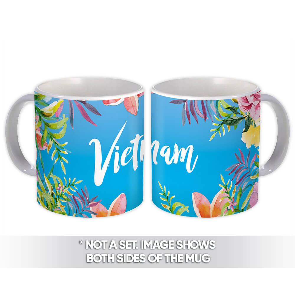 Gift Mug : Flowers Vietnam Tour Souvenir Tropical Botanical Travel Country