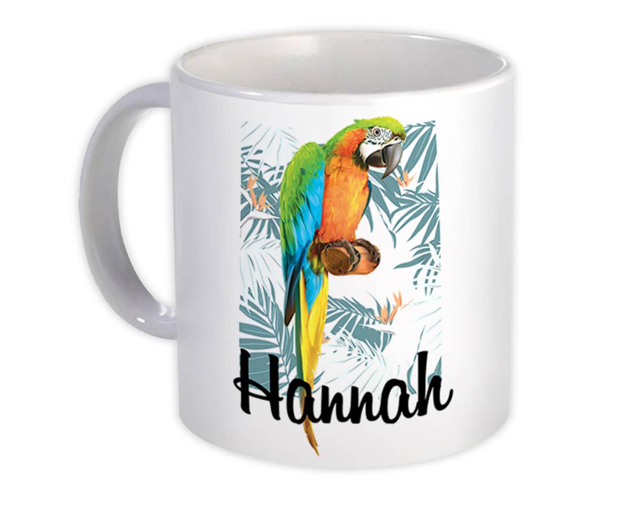 Gift Mug : Personalized Macaw Parrot Bird Tropical Ecology Hannah Nature Aviary