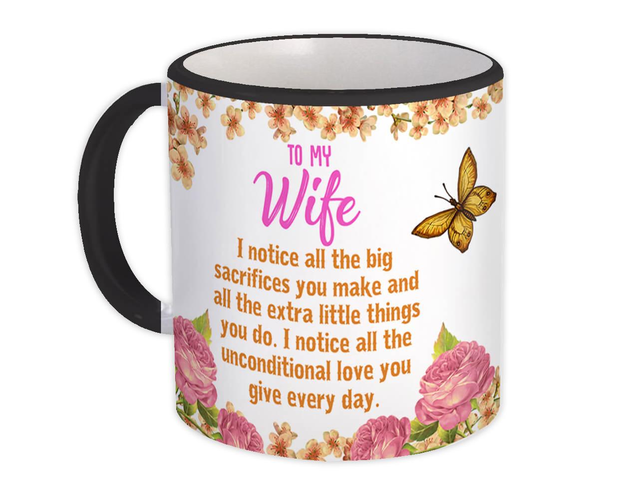 Gift Mug : To my Wife Unconditional Love Valentines Day Husband