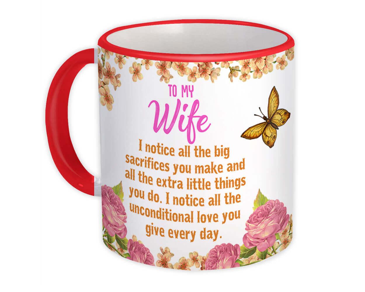 Gift Mug : To my Wife Unconditional Love Valentines Day Husband