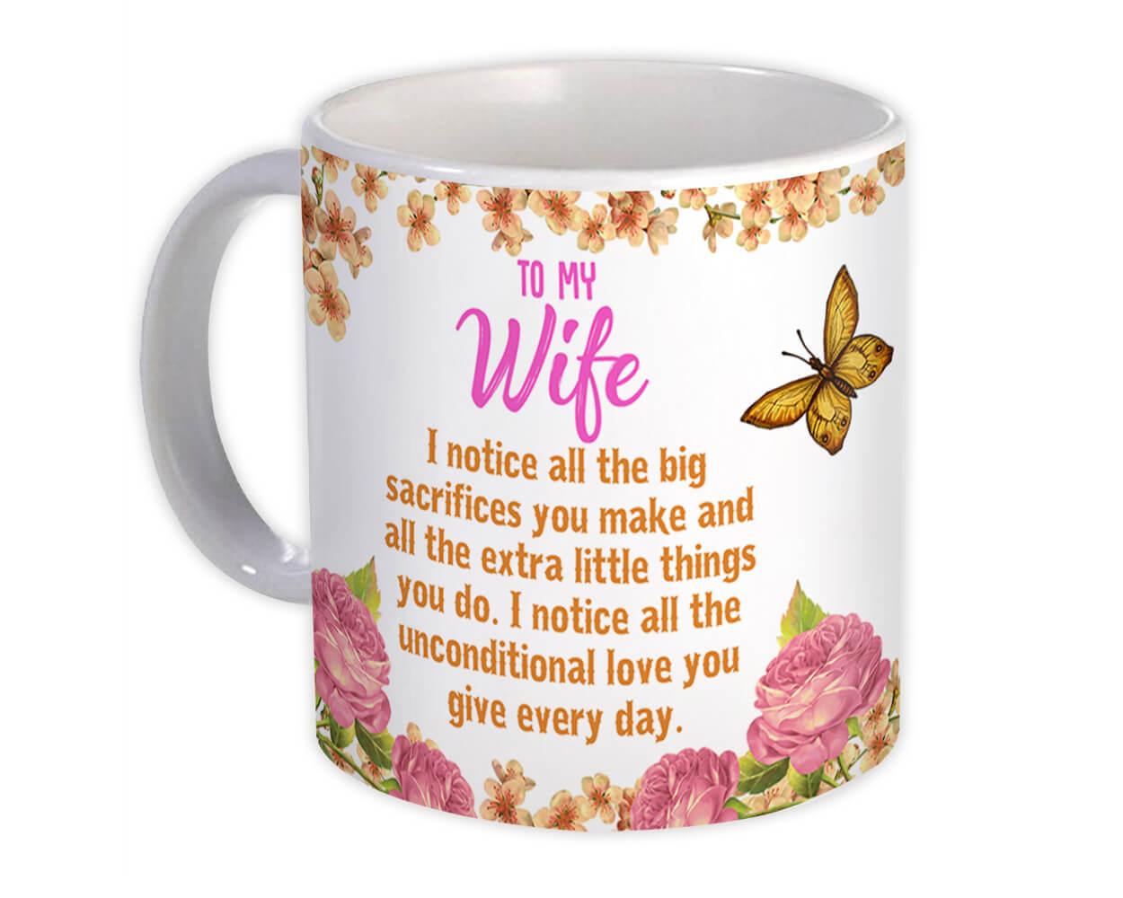 Gift Mug : To my Wife Unconditional Love Valentines Day Husband