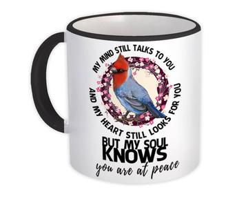 Cardinal Quote : Gift Mug Bird Grieving Lost Loved One Grief Healing Rememberance