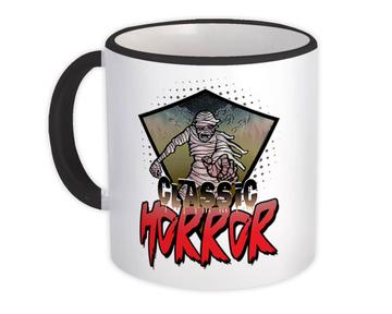 Classic Horror Mummy Movie : Gift Mug Halloween Holiday Fall Time Monsters Zombie