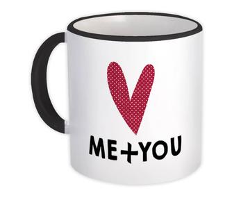 Me You Heart Polka Dots : Gift Mug For Lover Girlfriend Valentines Day Romantic Art Print