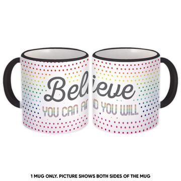Believe Polka Dots Art Print : Gift Mug For Christian Faithful Friend Abstract Birthday Positive