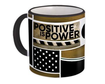 Positive Is Power : Gift Mug Abstract Art Print For Man Him Boss Father Patchwork Office Coworker