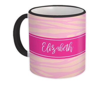 Pink Animal Print : Gift Mug Personalized Custom Name For Her Girlfriend Woman Birthday Zebra