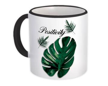 Positivity Monstera Leaf : Gift Mug Botanical Art Print For Nature Lover Exotic Tropical Plant
