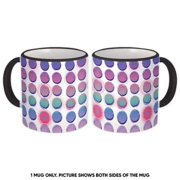 Fun Art Polka Dots Print : Gift Mug Abstract For Her Woman Kitchen Decor Birthday Favor