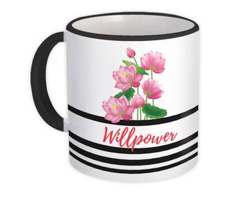 Water Lillies Lotus : Gift Mug Willpower Flowers Floral Art Print Birthday Custom Favor Feminine