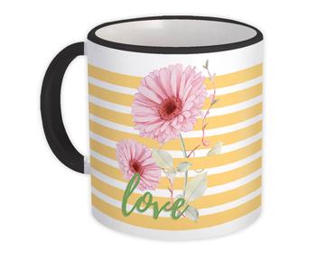 Calendula Stripes Art : Gift Mug Love Flower Flowers Daisies For Her Woman Best Friend Cute