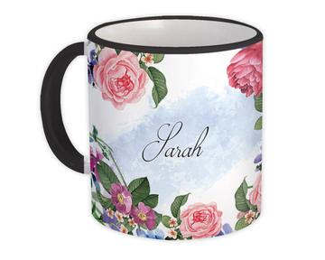 Botanical Roses Custom Name : Gift Mug Personalized Flowers Decor For Her Woman Birthday