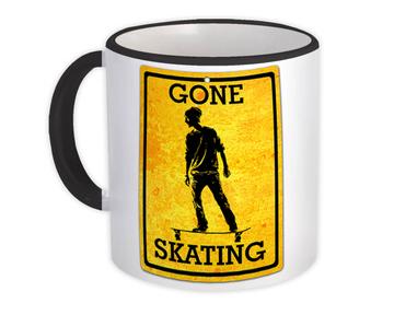 Gone Skating Poster : Gift Mug For Skater Skateboarding Lover Teenager Room Wall Decor Art