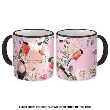 Bullfinch Birds Flowers Drawing : Gift Mug Bird Lover Roses Positive Quote For Her Best Friend