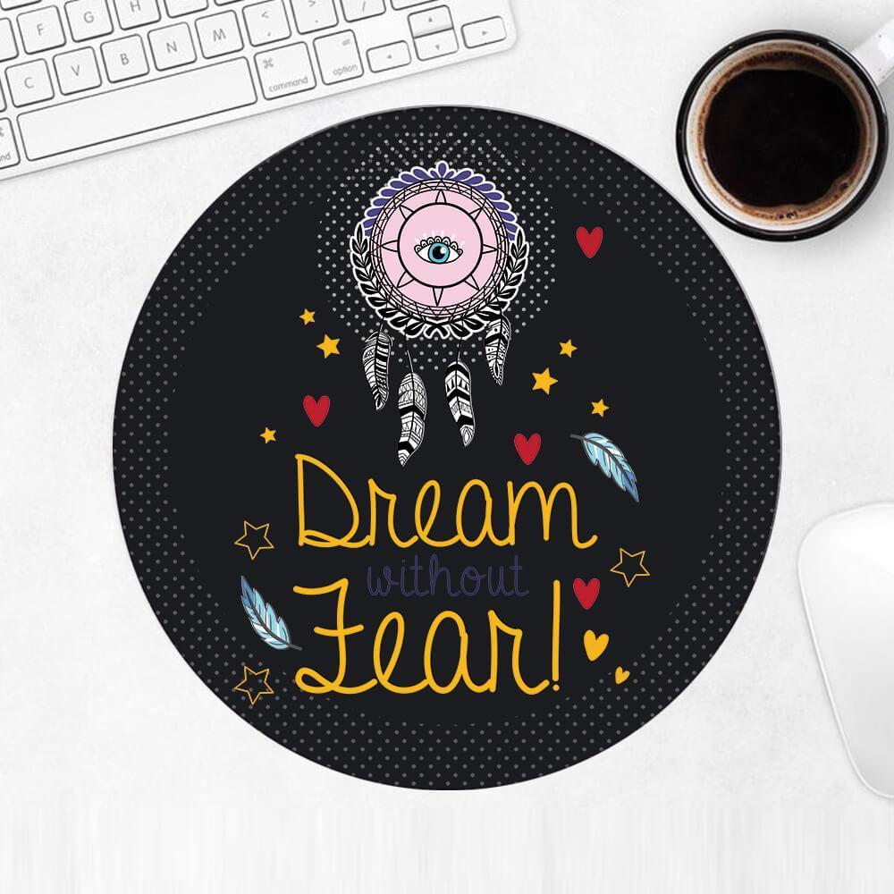 Gift Mousepad : Dream Catcher No Fear Inspirational Quote Esoteric Hipster