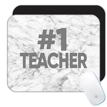 Number One Teacher : Gift Mousepad 1 Professor Marble Appreciation