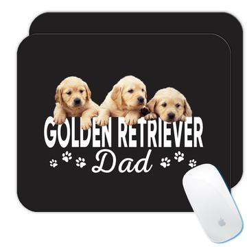Golden Retriever Dad : Gift Mousepad Dog Puppy Animal Cute Christmas Birthday