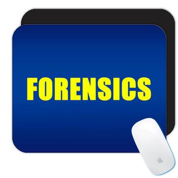Forensics Art Print : Gift Mousepad For Forensic Scientist Crime Scene Investigator Criminologist