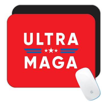 Ultra MAGA : Gift Mousepad Anti Biden Proud American Funny Humor Art Print USA Trump Politics