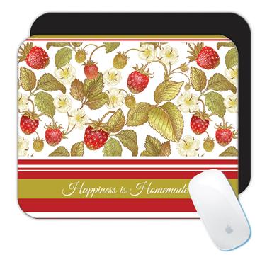 Strawberry Happiness is Homemade  : Gift Mousepad Fruits Leaves
