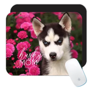 Siberian Husky Mom Flowers : Gift Mousepad Dog Pet Puppy Floral Animal Cute