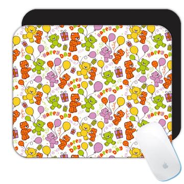 Happy Day Bears Pattern : Gift Mousepad For Kid Birthday Party Teddy Bear Balloons Cute Print