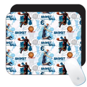 Basketball Player Pattern : Gift Mousepad For Champion Basket Lover Ball Sport Team Fashion